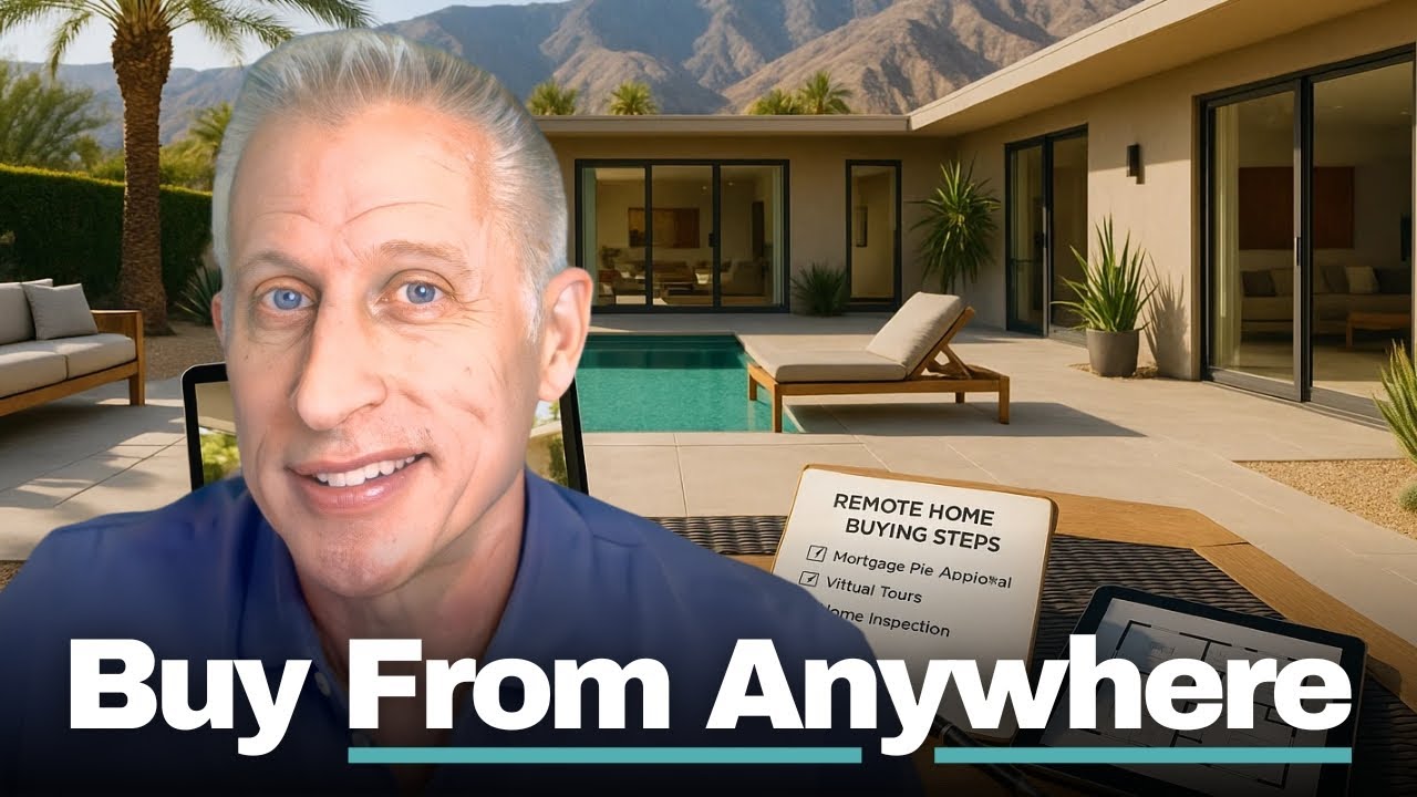4 Simple Steps to Buying a Palm Springs Area Home Remotely
