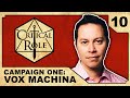 K'Varn Revealed | Critical Role: VOX MACHINA | Episode 10