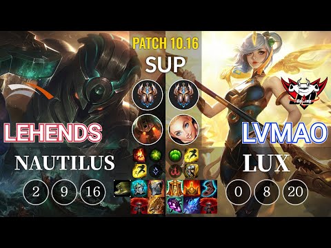 HLE Lehends Nautilus vs JDG LvMao Lux Sup - KR Patch 10.16