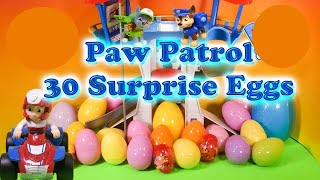 PAW PATROL Nickelodeon Funny Paw Patrol 30 Toys + Candy Surprise Eggs a Paw Patrol Video