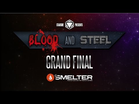 StarSide: Blood And Steel Grand Final