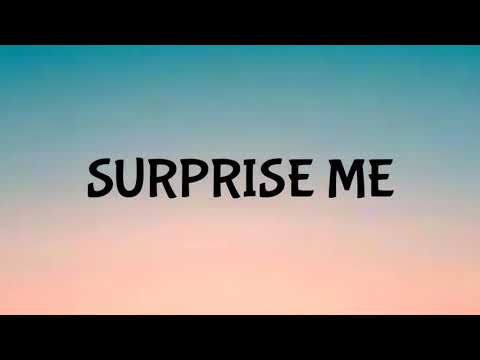 MAHALIA - SURPRISE ME ( LYRICS )