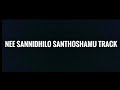 NEE SANNIDHILO SANTHOSHAMU TRACK AND KAROKE THE CHRISTIAN MOST WORSHIP SONG