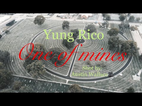 Yung Rico - One Of Mine [ Official Music Video]