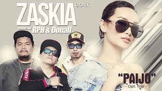 Zaskia Gotik - Paijo (feat. RPH &amp; Donall) (Official Radio Release)