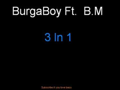 Burga Boy - 3 In 1   [ Sicko 4x4 ]