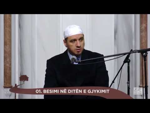 01 - Besimi në Ditën e Gjykimit - Enis Rama