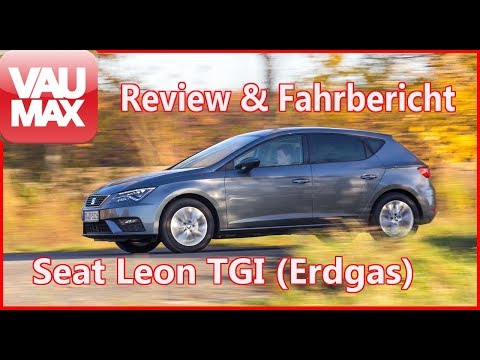 2018 Seat Leon TGI (1.4 TSI Erdgas/CNG) im Review / Details / Kaufberatung / Sitzprobe / #VAU-MAX.tv