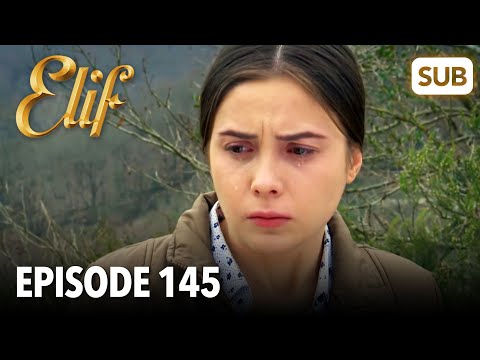 Elif Episode 145 | English Subtitle