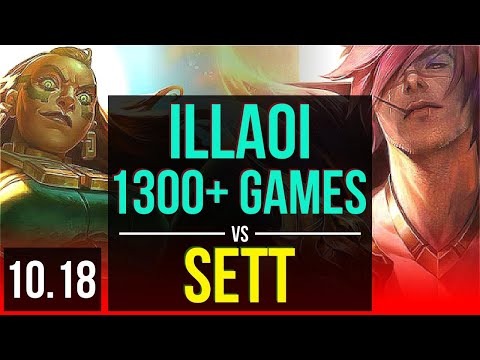 ILLAOI vs SETT (TOP) | 1300+ games, 1.1M mastery points, 2 early solo kills | KR Diamond | v10.18