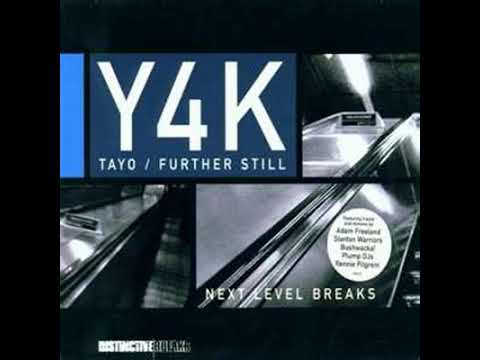Tayo - Y4K - Further Still (2001) [Breaks]
