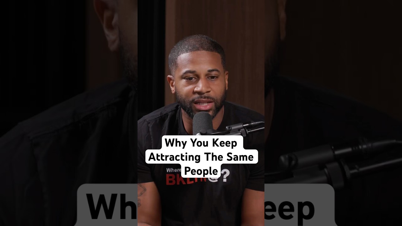 Why You Keep Attracting The Same People 👀