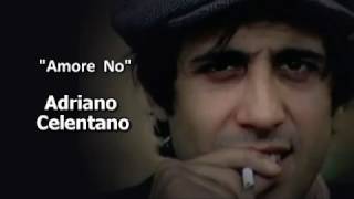 Adriano Celentano - Amore No (Video karaoke)