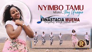 Anastacia Muema- Nyimbo Tamu (Official Video) (4K 