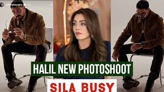 Halil Ibrahim Ceyhan New PhotoShoot !Sila Turkoglu Busy