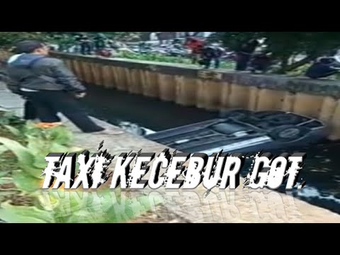 TAXI kecebur got || di kawasan Kelapa gading