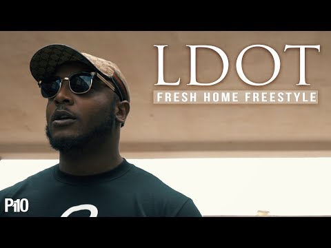 P110 - L DOT - Fresh Home Freestyle [Music Video]
