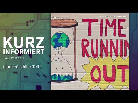 Der Jahresrückblick 2019 | Kurz informiert (Teil 1)