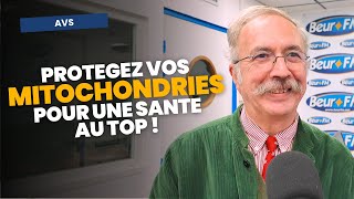 Protégez vos mitochondries pour une santé au top ! - Dr Laurent Chevallier
