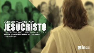 Miniatura de Serie - Conversaciones con Jesucristo