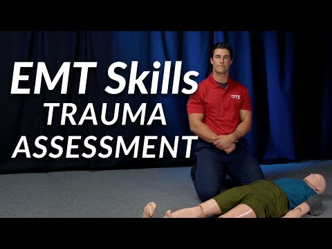 Trauma Assessment - EMT Skill