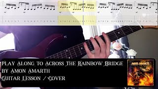 Play Along to Across The Rainbow Bridge by Amon Amarth | Guitar Lesson / Cover