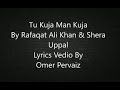 TU KUJA MAN KUJA KARAOKE WITH LYRIC