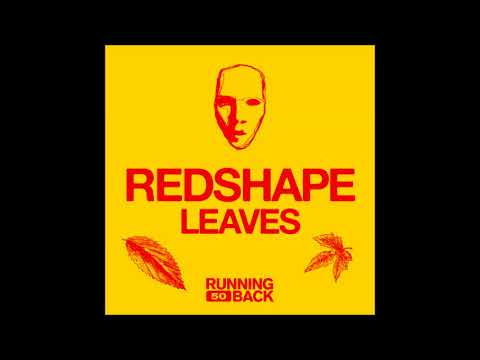 Redshape - Leaves (Original Mix)
