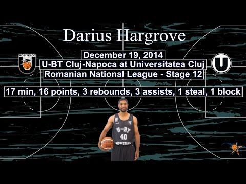 Darius Hargrove - U-BT Cluj at Universitatea Cluj 19 DEC 2014