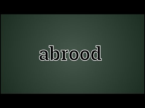 What Abrood Means