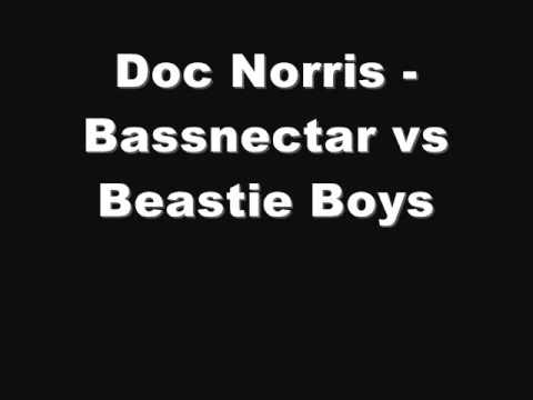 Doc Norris - Bassnectar vs Beastie Boys
