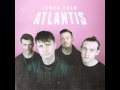 Sewer Side - Lower Than Atlantis 