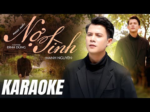 KARAOKE NỢ TÌNH - MẠNH NGUYÊN | BEAT TONE NAM CHUẨN DỄ HÁT