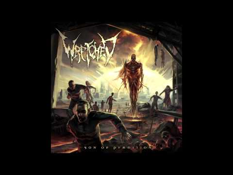 Wretched - The Stellar Sunset of Evolution Pt. 1 - 2 - 3