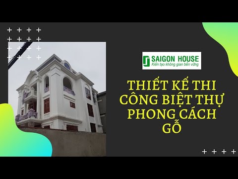 Thiết Kế Thi Công Biệt Thự Phong Cách Gỗ