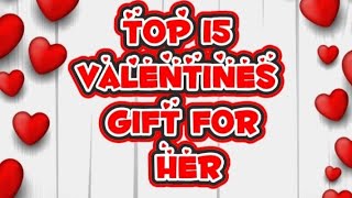 TOP 15 AFFORDABLE and PRACTICAL GIFT on VALENTINES DAY for HER