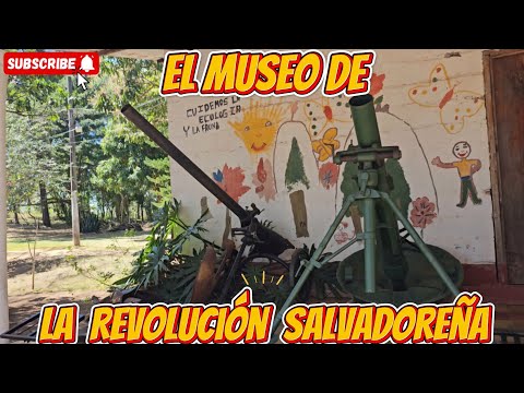 Perquín Museo de La Revolución El Salvador 