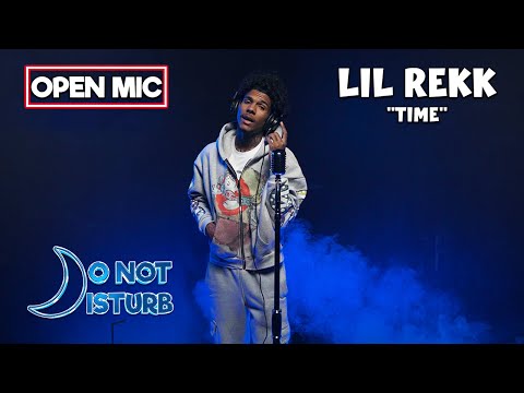 Lil Rekk - "Time" (DND Performance)
