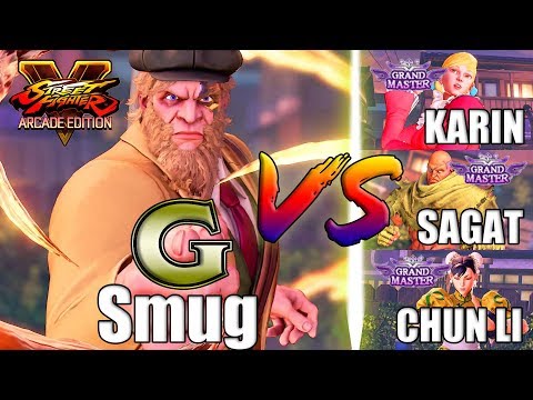 SFV AE 👊🏻 Smug (G) vs GrandMaster KARIN & SAGAT & CHUN-LI [S4]