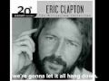 Eric Clapton-After Midnight Lyrics