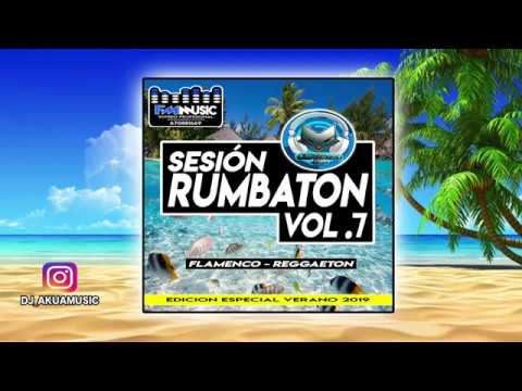 DJ Akua Sesión Rumbaton Vol .7 ♫ Flamenco - Reggaeton 2019♫  FM Music