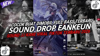 Download lagu DJ DROP ENAKEUN X MASHUP SOUND JJ KANE COCOK BUAT DI MOBIL FULL BASS VIRAL TIKTOK TERBARU 2026 🎧 mp3