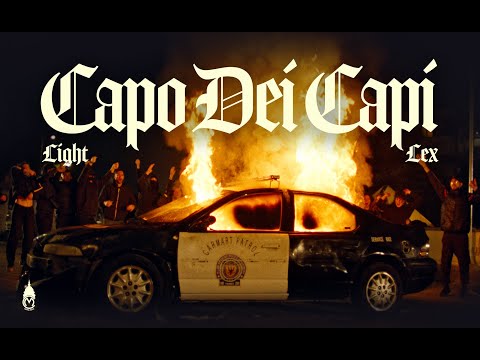 Light, Lex - Capo Dei Capi (Official Music Video)