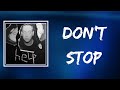 blackbear - Don't Stop (Lyrics)