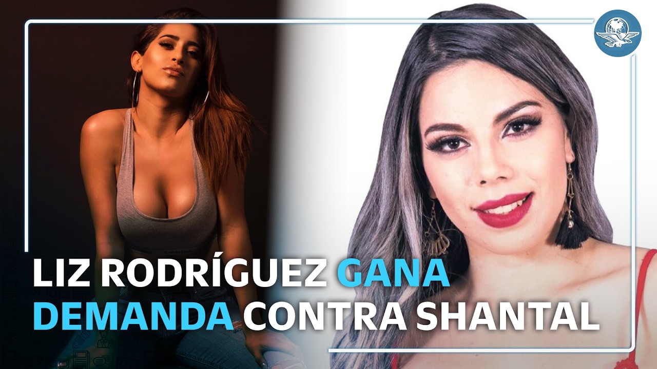 Lizbeth Rodríguez anuncia victoria legal contra Kim Shantal
