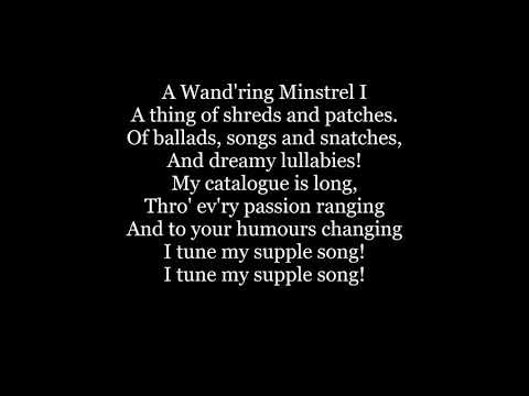 A Wand'ring Wandering Minstrel I The Mikado Gilbert Sullivan Titipu operetta Lyrics Words music song