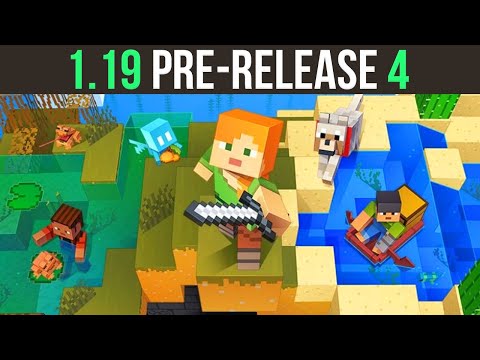 Minecraft 1.19 Pre-Release 4 Release Date For The Wild Update