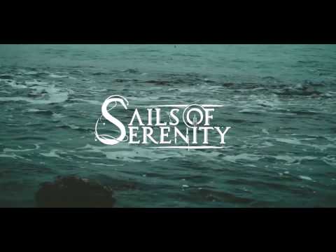 Sails of Serenity // The Bitter End (OFFICIAL VIDEO)