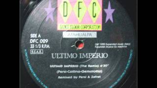 ATAHUALPA Ultimo Imperio (The Remix)