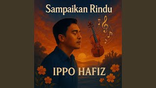 Download lagu Sampaikan Rindu (From 'Seindah Hujan Cinta') mp3